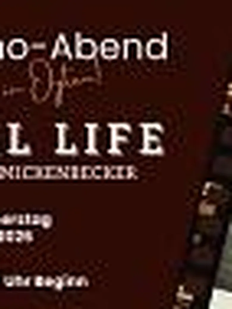Petri-Kino: 'Real Life' - Das Leben von Philipp Mickenbecker