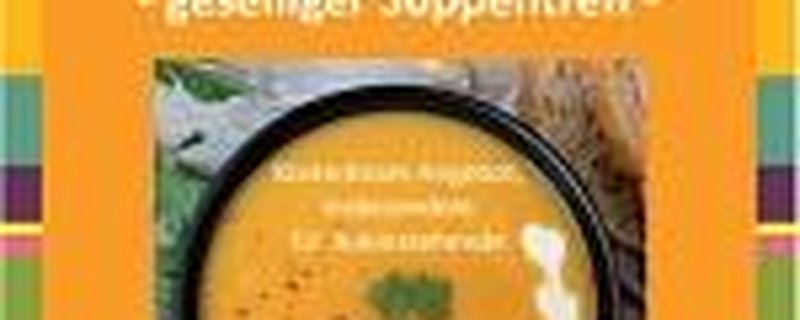 Geselliger Suppentreff - Gemeinsam statt einsam