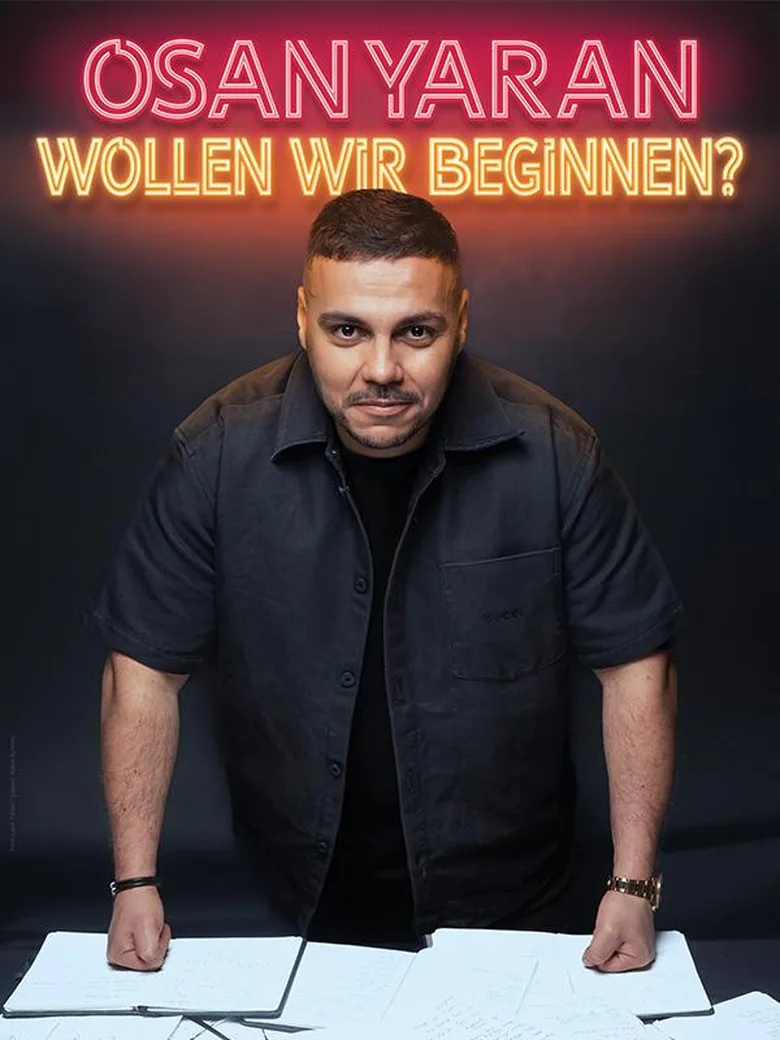 Osan Yaran – Wollen wir beginnen?