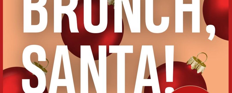 BRUNCH, SANTA | 25.12.