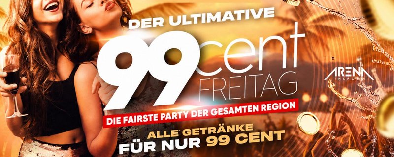 DER ultimative 99Cent FREITAG!