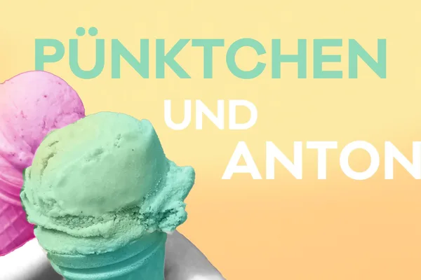 Pünktchen und Anton