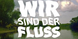 Kurator:innenführung: Wir sind der Fluss