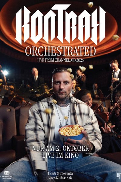 Kontra K: Orchestrated - Live from Channel Aid 2026