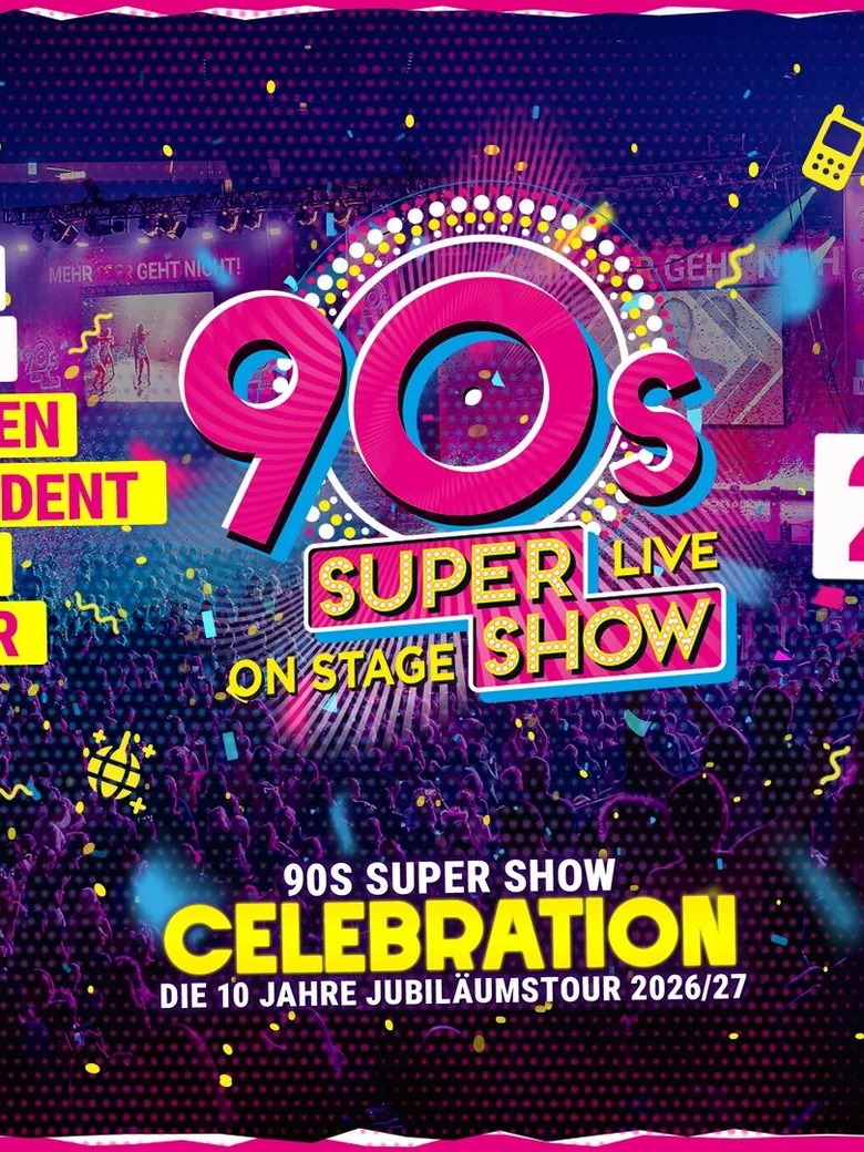 90s Super Show - Die größte Partyzeitreise in die 90er