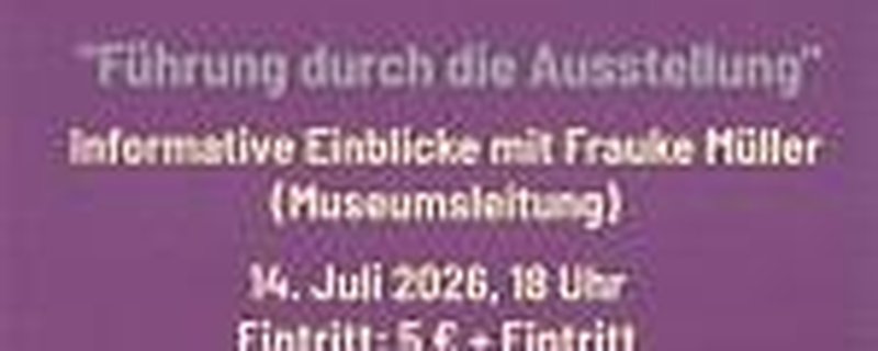 Führung durch die Sonderausstellung