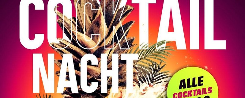 Ü30 COCKTAIL NACHT