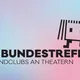 35. Bundestreffen »Jugendclubs an Theatern«