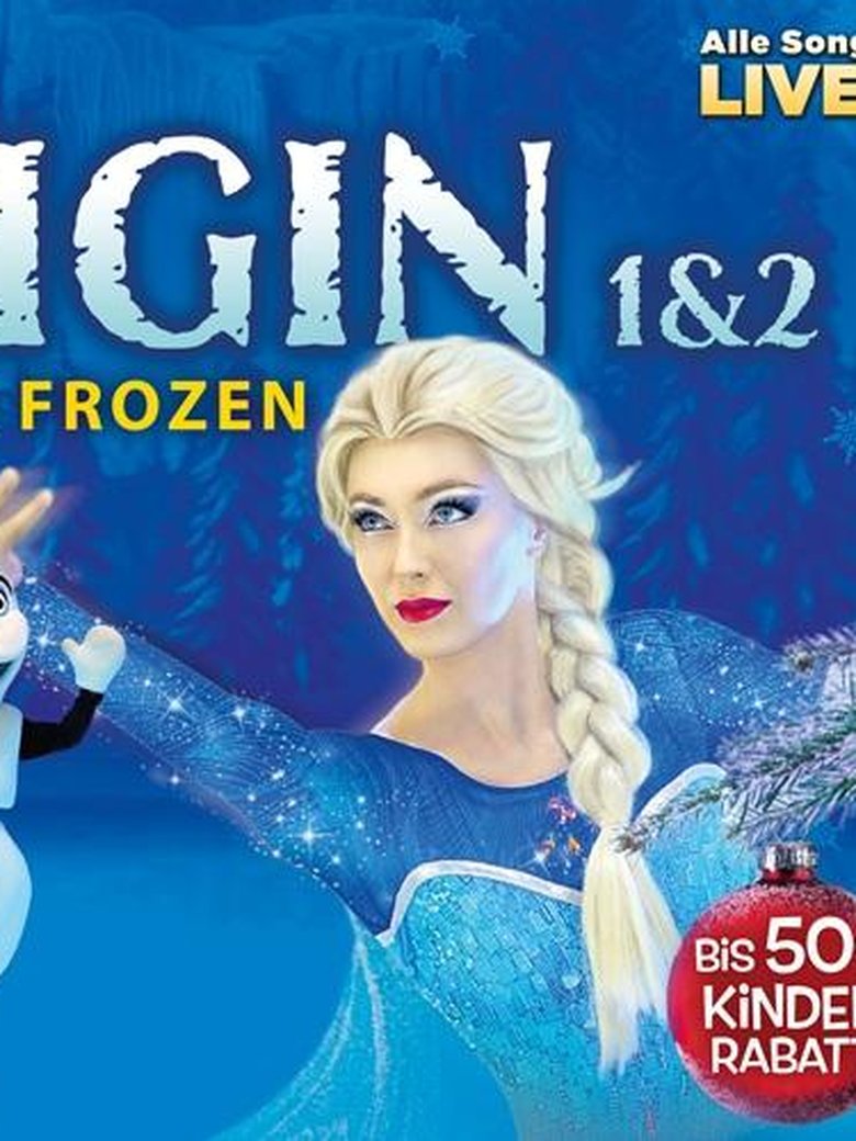 Eiskönigin 1 & 2 - Musik Show auf Eis