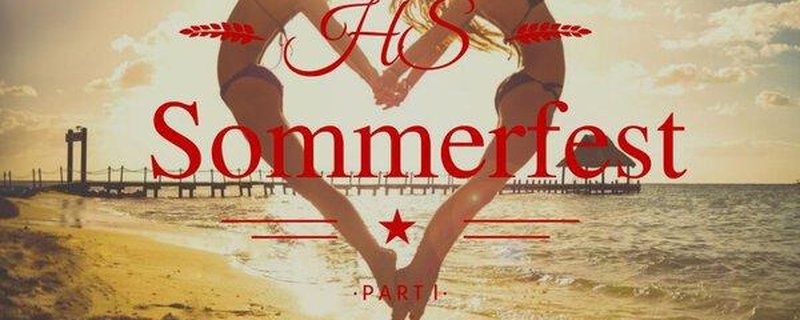 SOMMERFEST im HS Part II