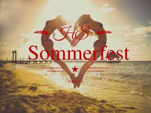 SOMMERFEST im HS Part III