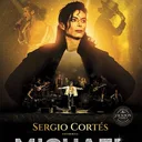 MICHAEL Celebration – Sergio Cortés