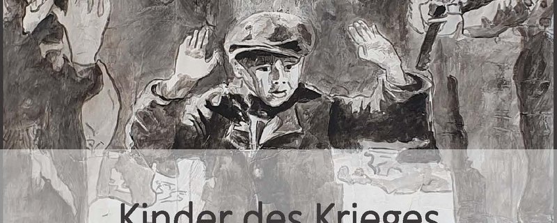 Kinder des Krieges