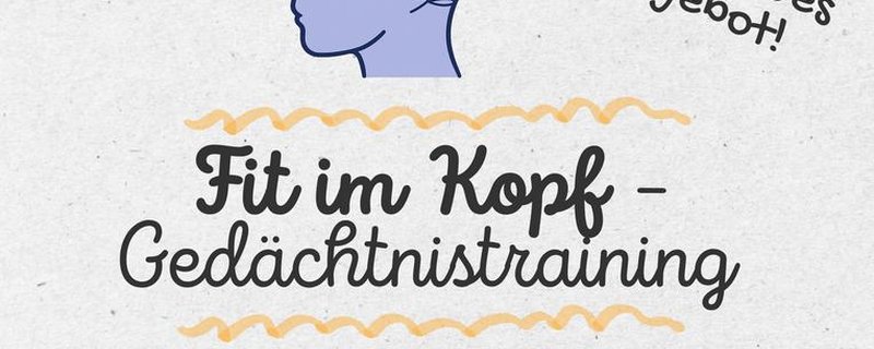 Fit im Kopf – Gedächtnistraining