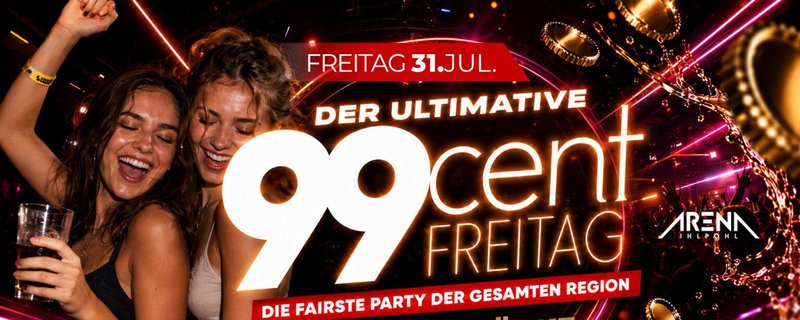 DER ultimative 99Cent FREITAG!