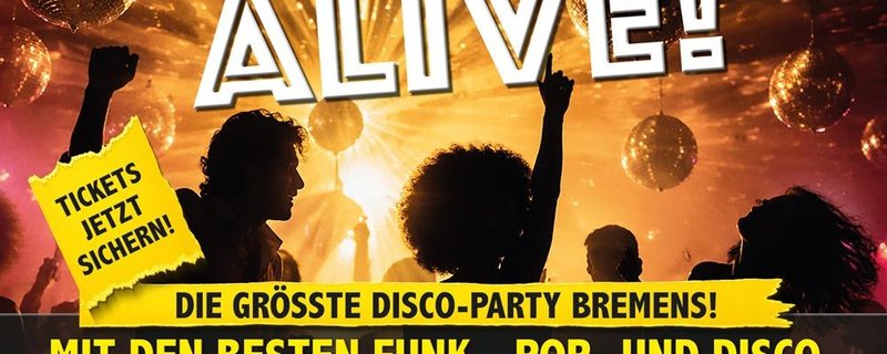 DISCO´S ALIVE!