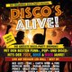 DISCO´S ALIVE!