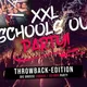 SCHOOLS OUT XXL | DIE MEGA FERIEN-PARTY