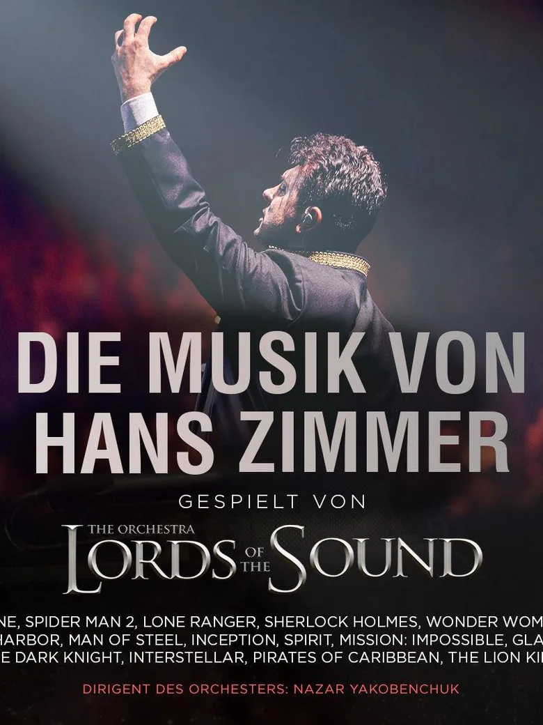 Lords of the Sound "The Music of Hans Zimmer"