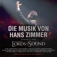 Lords of the Sound "The Music of Hans Zimmer"