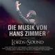 Lords of the Sound "The Music of Hans Zimmer"