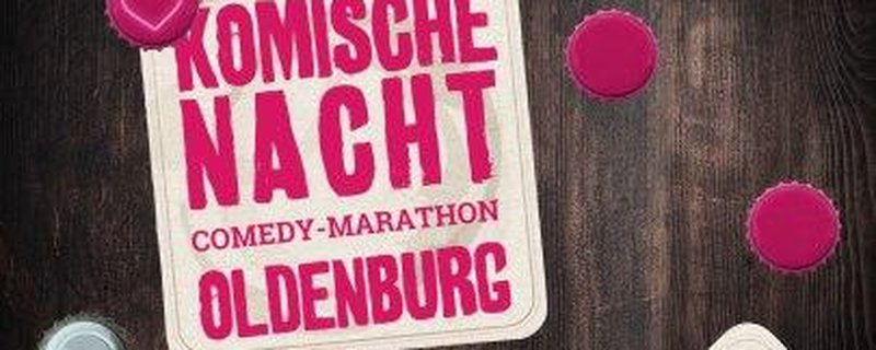 32. Komische Nacht Oldenburg
