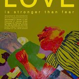 LOVE is stronger than fear