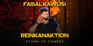Faisal Kawusi "Reinkanaktion"
