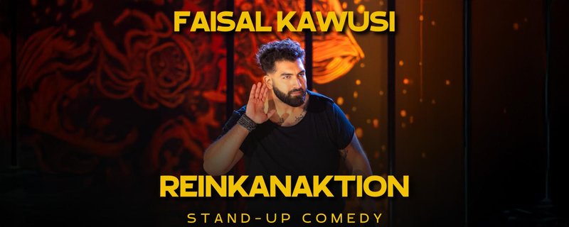 Faisal Kawusi "Reinkanaktion"