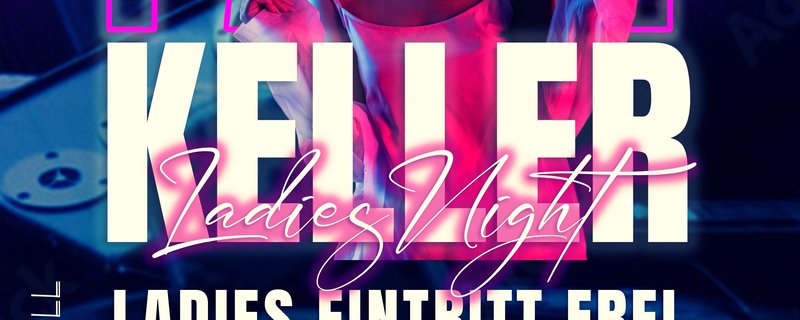 PARTYKELLER - LADIES NIGHT EDITION
