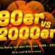 90er vs 2000er Party