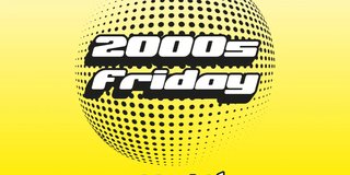 2000s FRIDAY