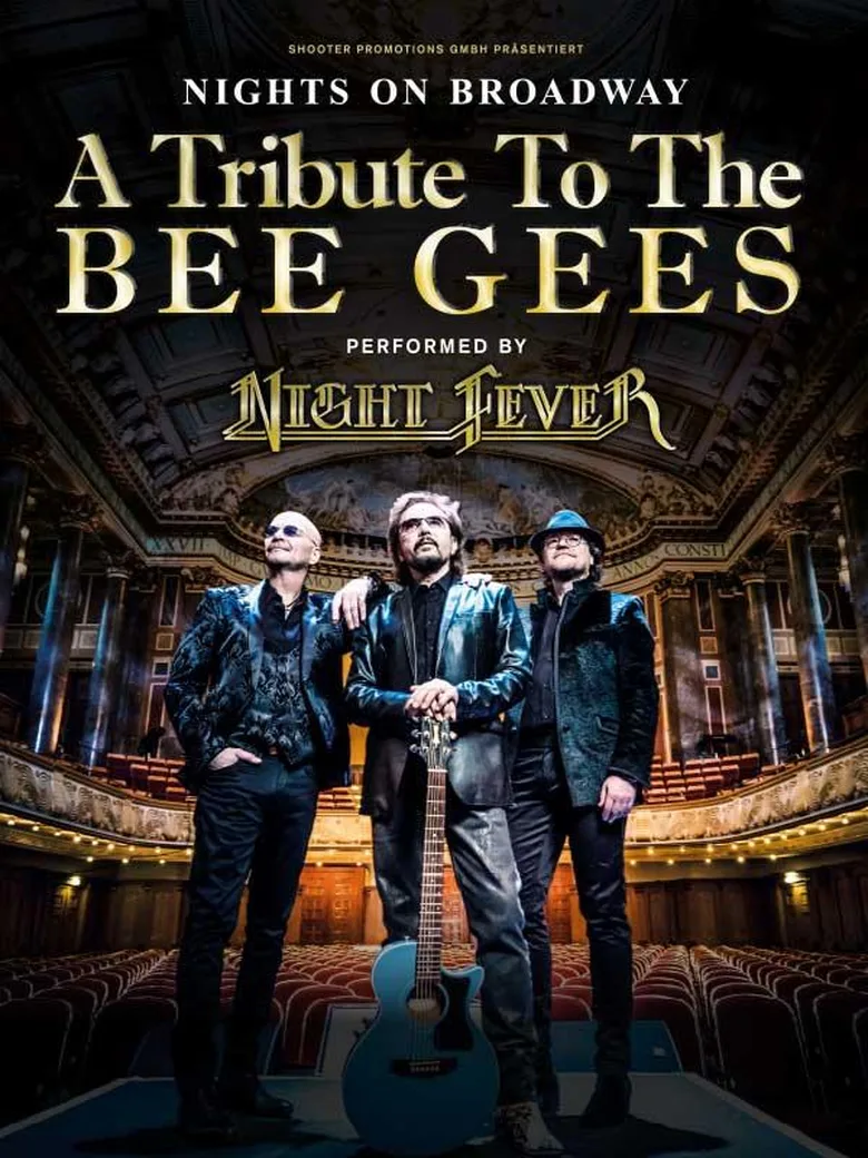 Nights on Broadway – A Tribute To The BEE GEES performed by NIGHT FEVER
