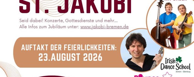 150 Jahre St. Jakobi - Auftakt ins Jubiläumsjahr