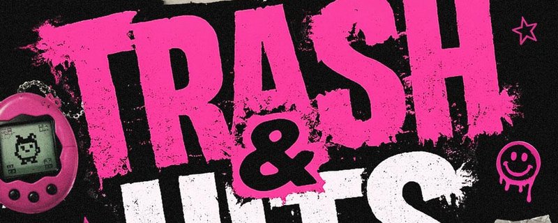 Trash & Hits
