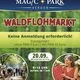 Waldflohmarkt am Magic Park