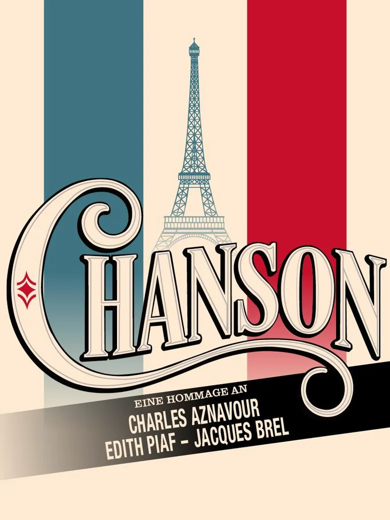 "Chanson" Eine Hommage an Charles Aznavour, Edith Piaf und Jacques Brel