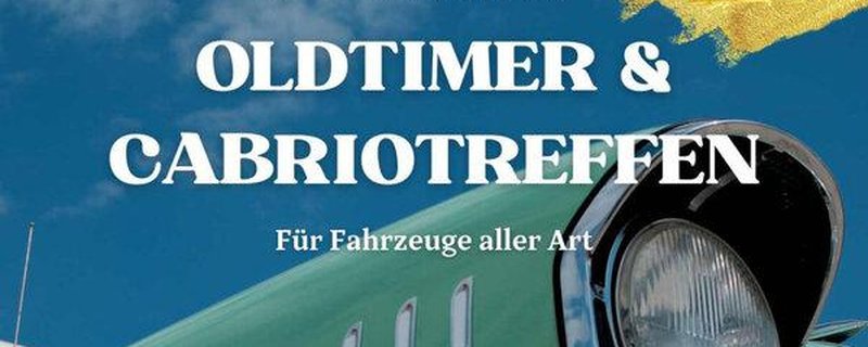 1. frivoles Oldtimer & Cabriotreffen