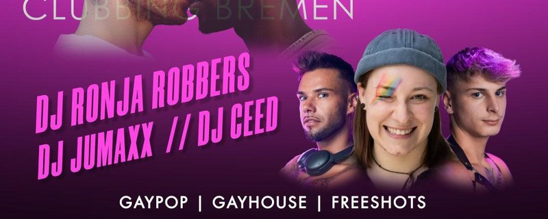 GAYKISS CLUBBING - Mit DJ RONJA ROBBERS