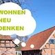 Wohnen neu denken