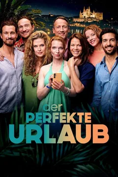 Der perfekte Urlaub
