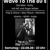 Wave To The 80's