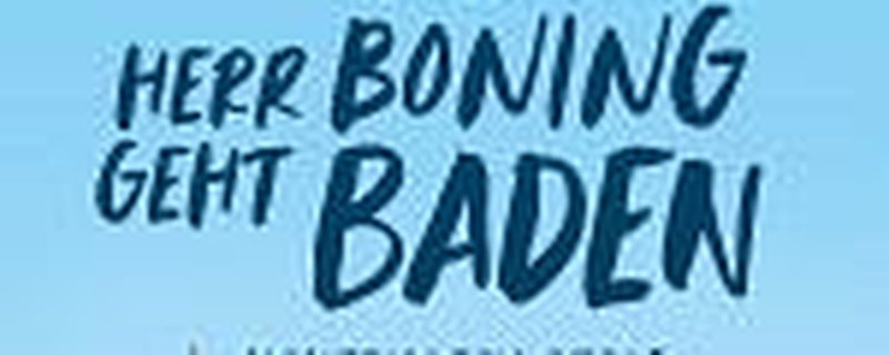 Wigald Boning - Lichtbildervortrag "Herr Boning geht baden"