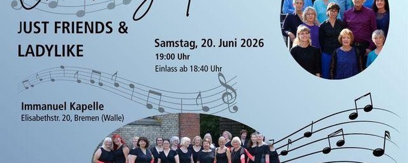 Chorkonzert mit dem FrauenPopchor Ladylike und dem Bremer Jazzchor Just Friends