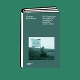 Georges Bensoussan: Die Ursprünge des arabisch-israelischen Konfliks (1870–1950)