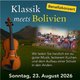 Konzert „Klassik meets Bolivien“