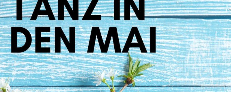 Tanz in den Mai