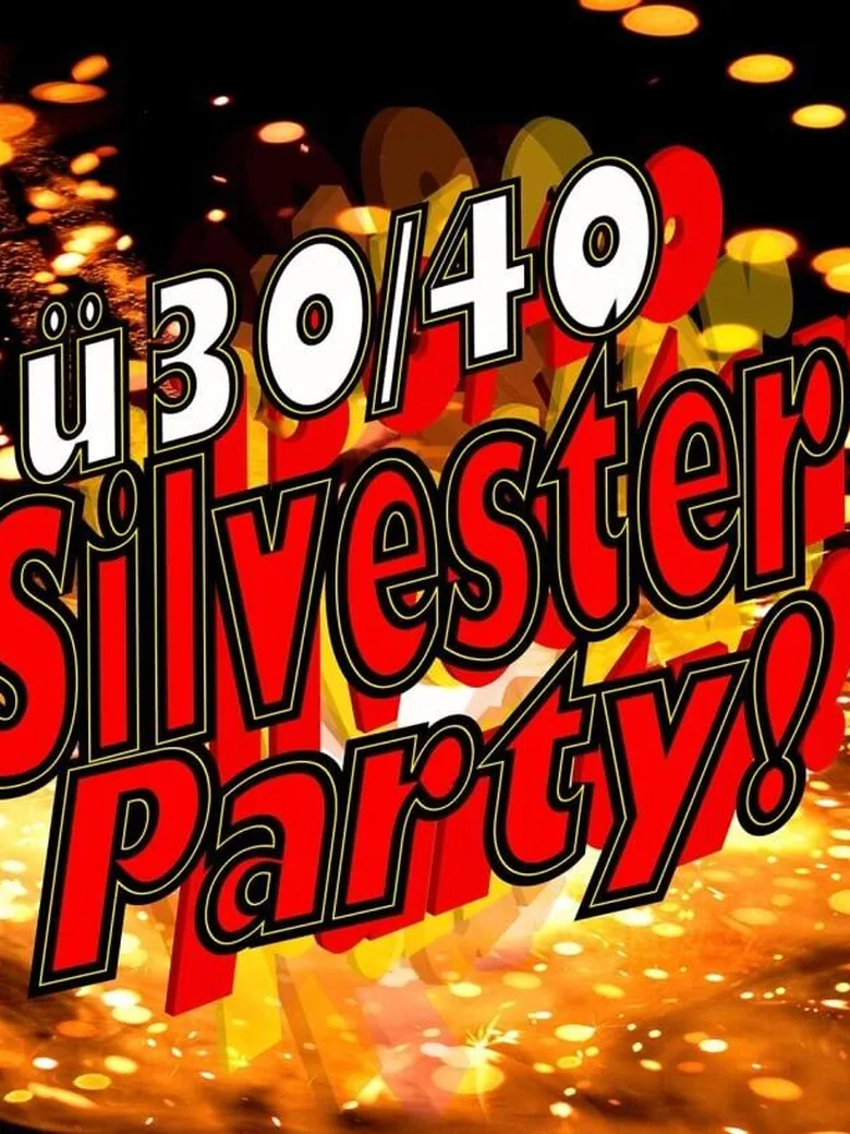 Ü30/Ü40 Silvesterparty