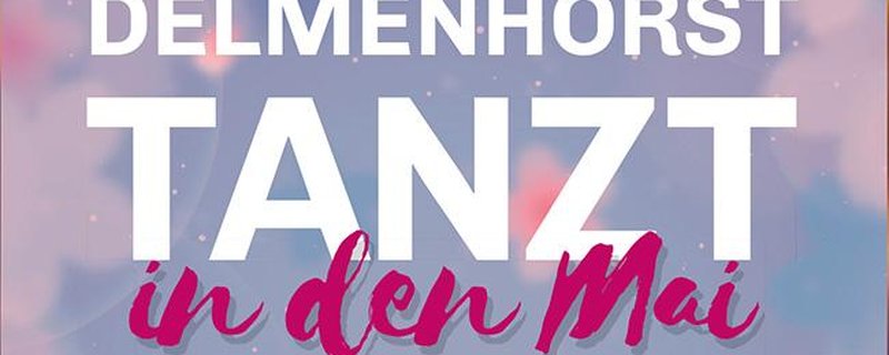 Delmenhorst Tanzt in den Mai
