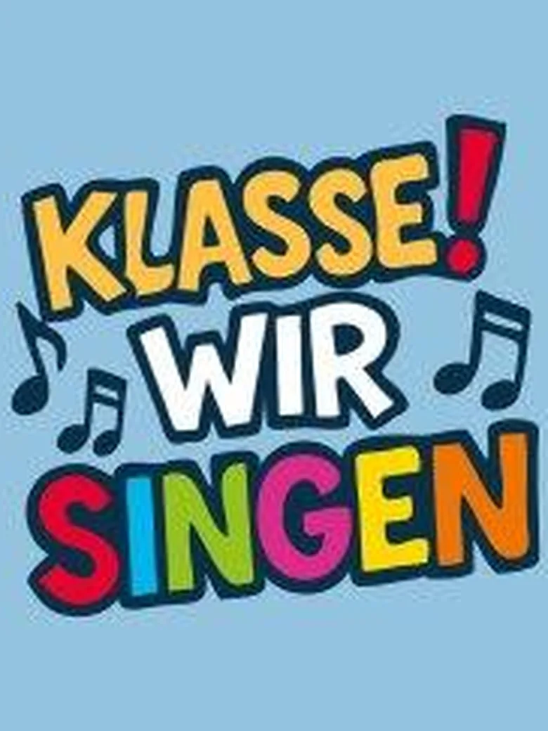 Klasse! wir singen 2027